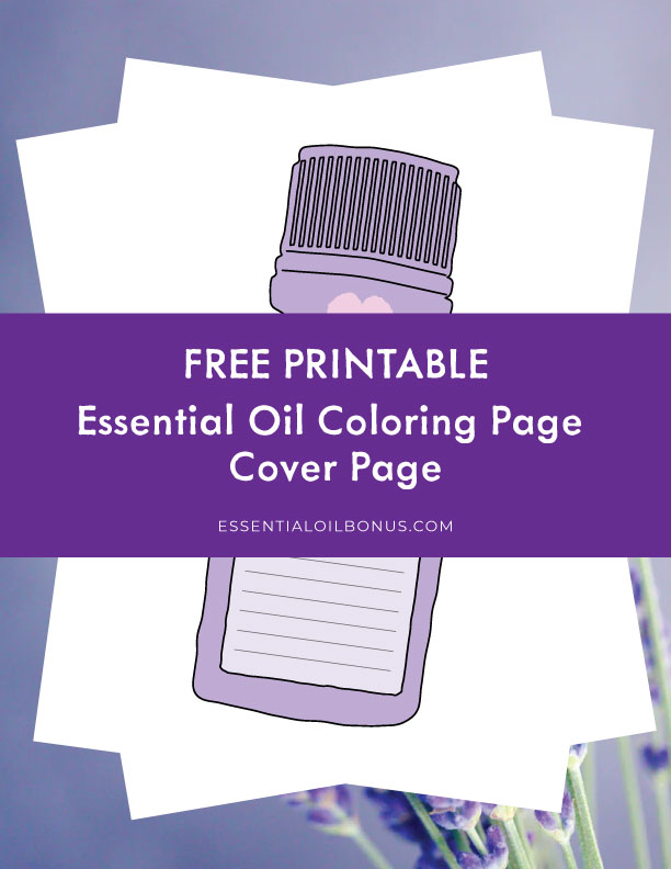 Use this free printable essential oil coloring page as a cover page for your binder of information or just for coloring fun with friends!